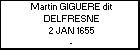 Martin GIGUERE dit DELFRESNE